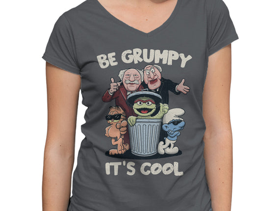 Be Grumpy It's Cool