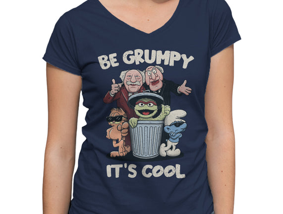 Be Grumpy It's Cool
