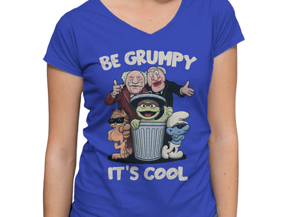 Be Grumpy It's Cool