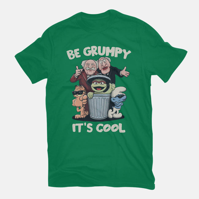 Be Grumpy It's Cool-Unisex-Basic-Tee-NMdesign