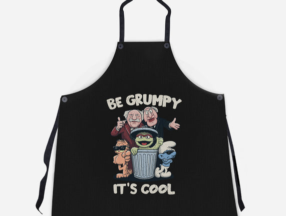 Be Grumpy It's Cool