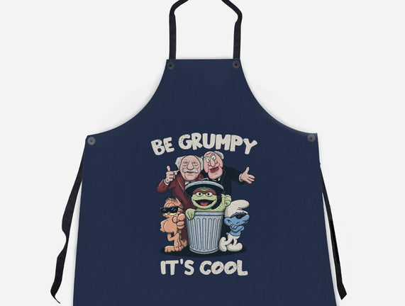 Be Grumpy It's Cool
