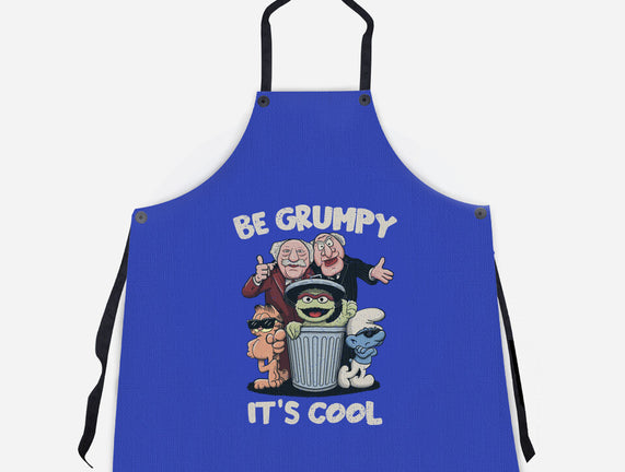 Be Grumpy It's Cool
