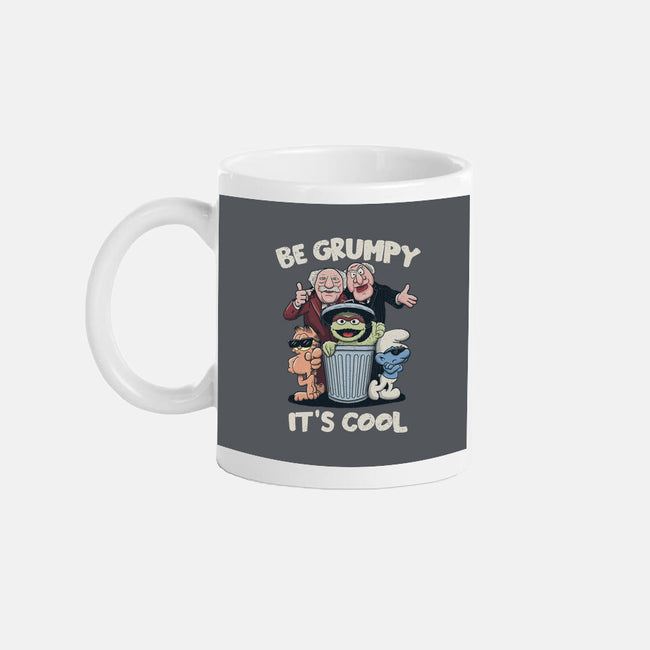 Be Grumpy It's Cool-None-Mug-Drinkware-NMdesign