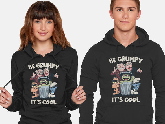 Be Grumpy It's Cool