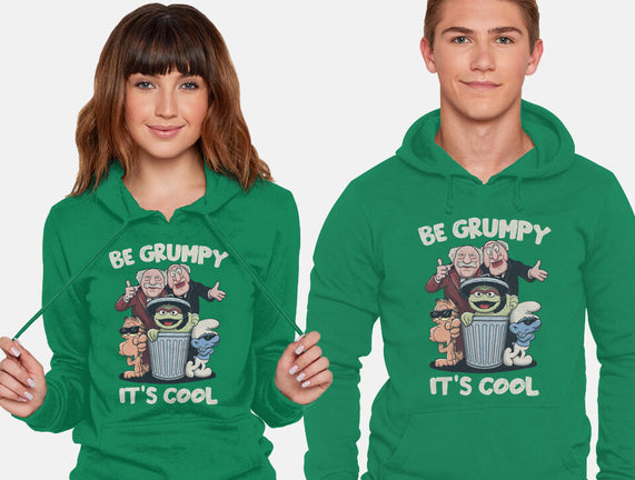 Be Grumpy It's Cool