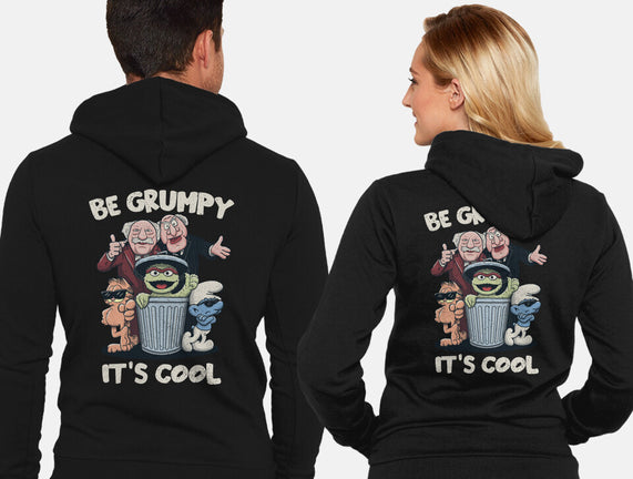 Be Grumpy It's Cool