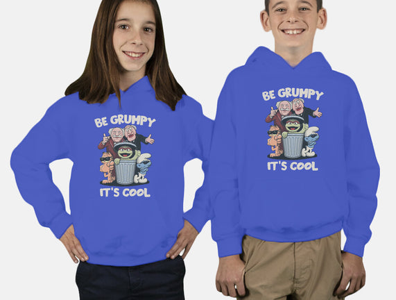 Be Grumpy It's Cool