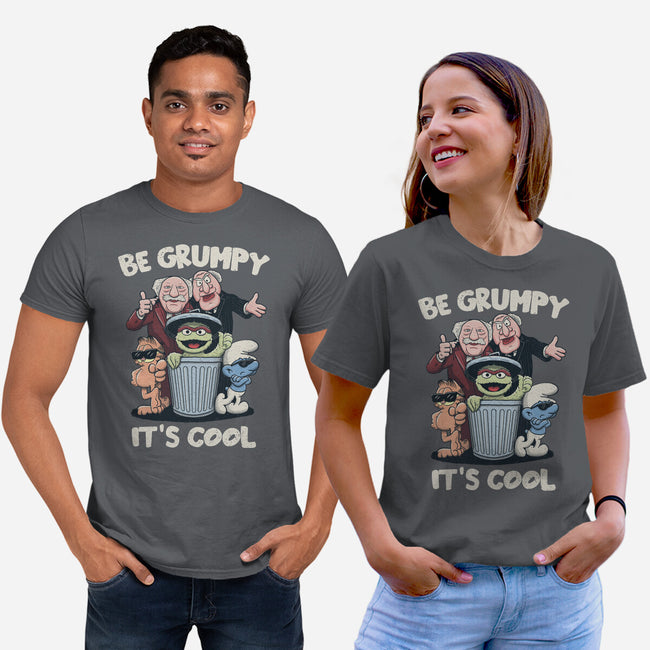 Be Grumpy It's Cool-Unisex-Basic-Tee-NMdesign