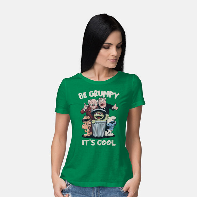 Be Grumpy It's Cool-Womens-Basic-Tee-NMdesign