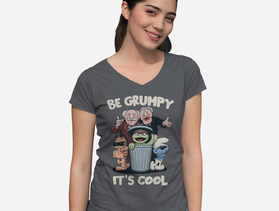 Be Grumpy It's Cool