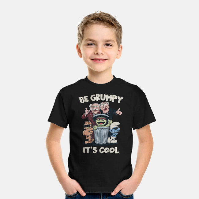 Be Grumpy It's Cool-Youth-Basic-Tee-NMdesign
