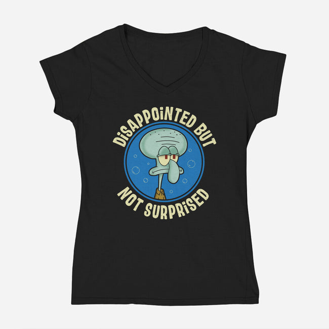 Disappointed But Definitely Not Surprised-Womens-V-Neck-Tee-turborat14
