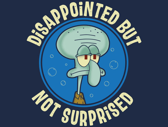 Disappointed But Definitely Not Surprised