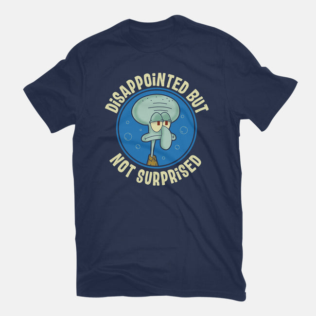 Disappointed But Definitely Not Surprised-Womens-Fitted-Tee-turborat14