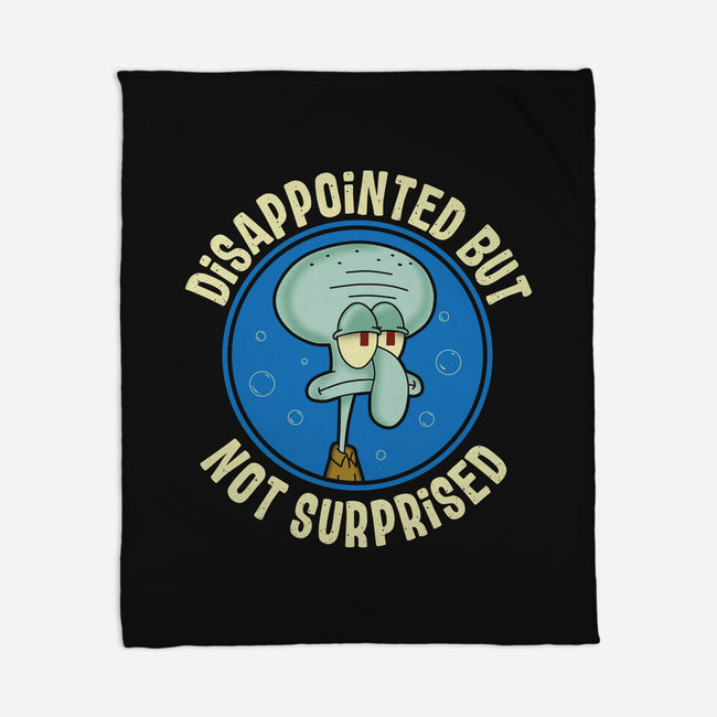 Disappointed But Definitely Not Surprised-None-Fleece-Blanket-turborat14