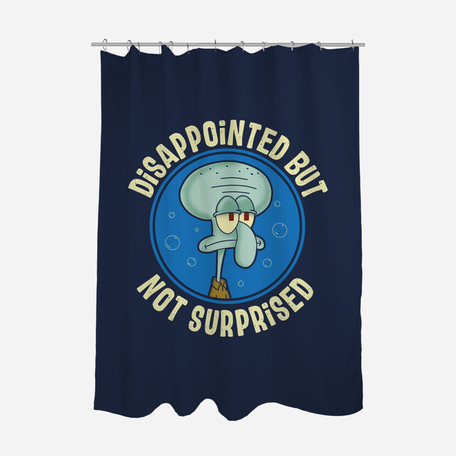 Disappointed But Definitely Not Surprised-None-Polyester-Shower Curtain-turborat14