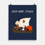 Good Grief Ithaca-None-Matte-Poster-Mattania