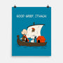 Good Grief Ithaca-None-Matte-Poster-Mattania
