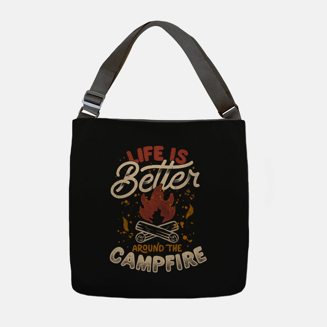 Life Is Better Around The Campfire-None-Adjustable Tote-Bag-tobefonseca