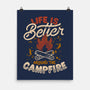 Life Is Better Around The Campfire-None-Matte-Poster-tobefonseca
