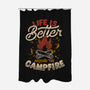 Life Is Better Around The Campfire-None-Polyester-Shower Curtain-tobefonseca