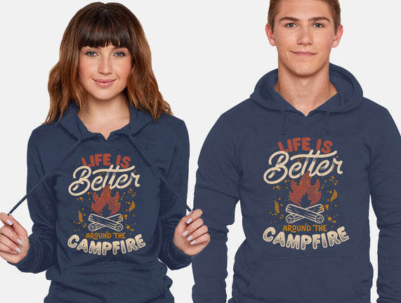 Life Is Better Around The Campfire