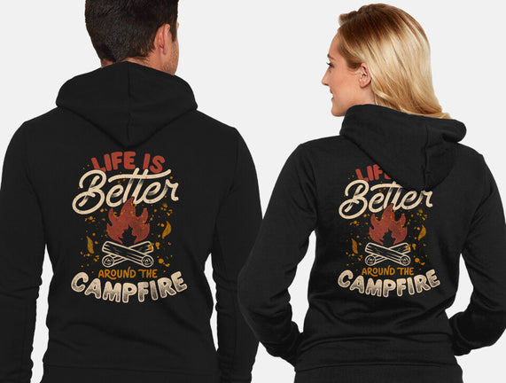 Life Is Better Around The Campfire