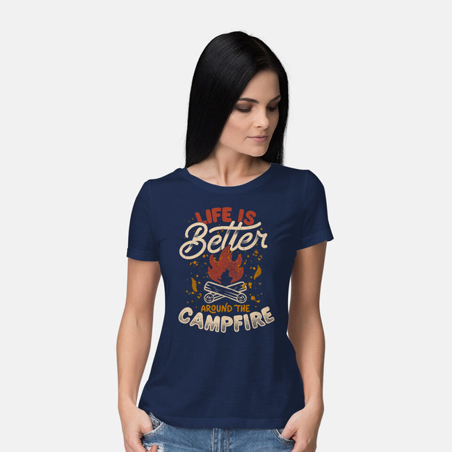 Life Is Better Around The Campfire-Womens-Basic-Tee-tobefonseca