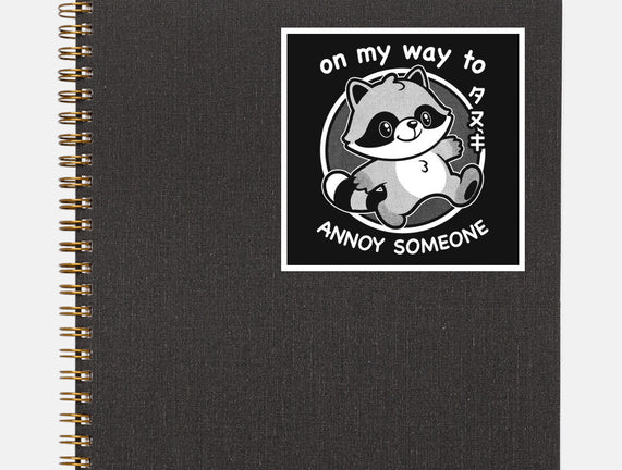 Cute Annoying Raccoon