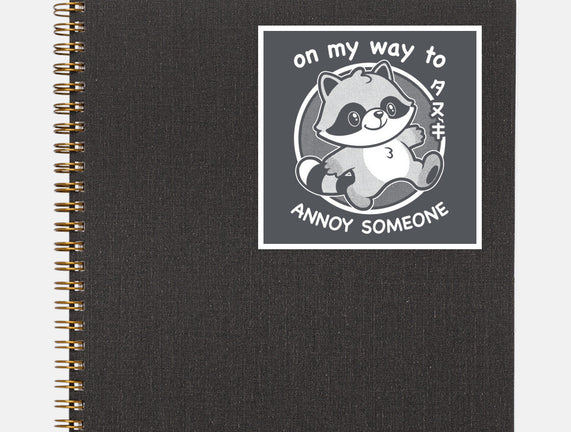 Cute Annoying Raccoon