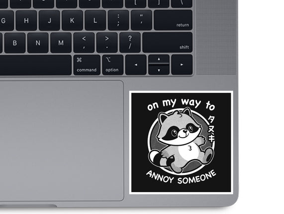 Cute Annoying Raccoon