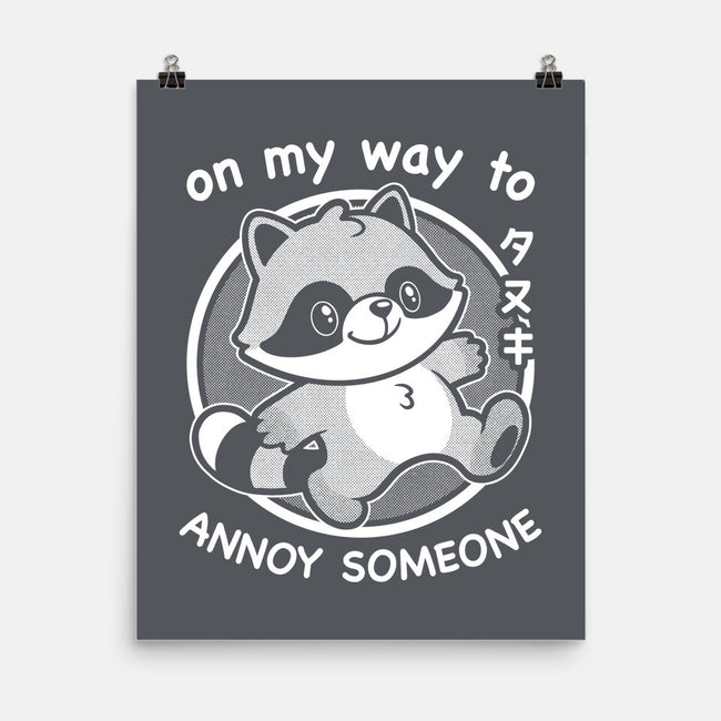 Cute Annoying Raccoon-None-Matte-Poster-Studio Mootant