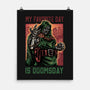 My Favorite Day Is Doomsday-None-Matte-Poster-glitchygorilla