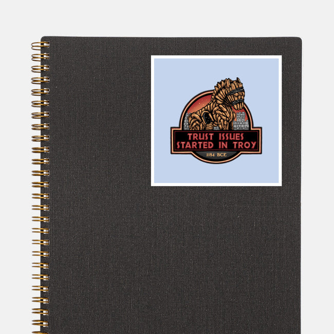 Trust Issues Started In Troy-None-Glossy-Sticker-glitchygorilla