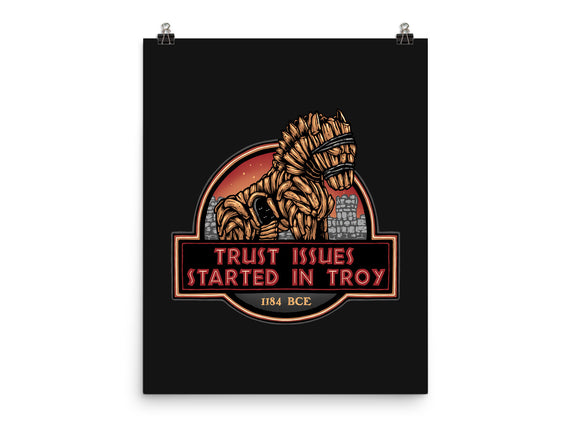 Trust Issues Started In Troy