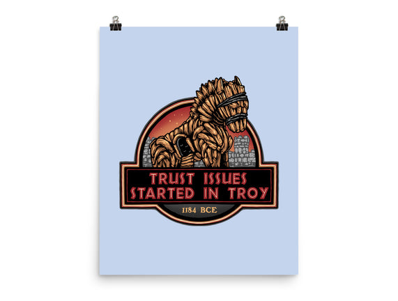 Trust Issues Started In Troy