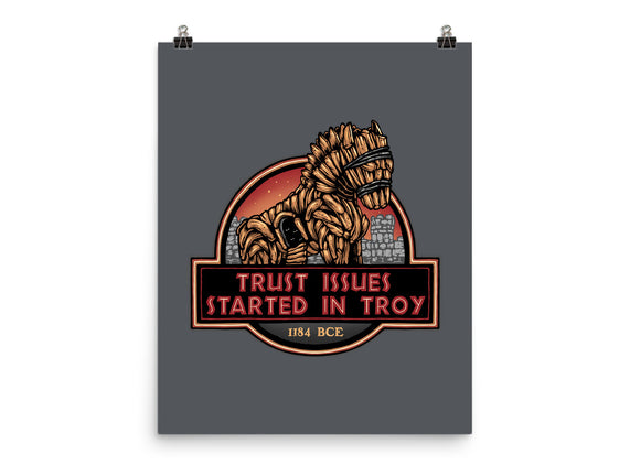 Trust Issues Started In Troy