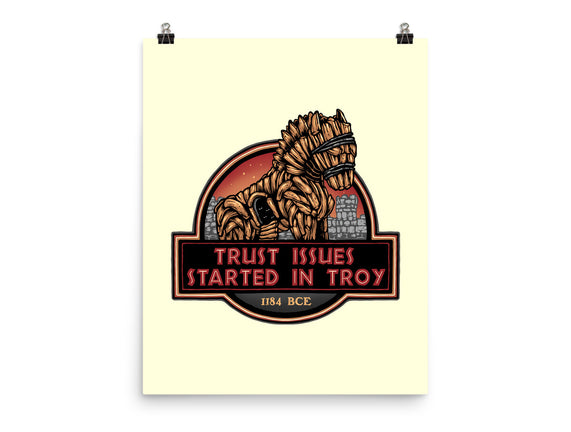 Trust Issues Started In Troy