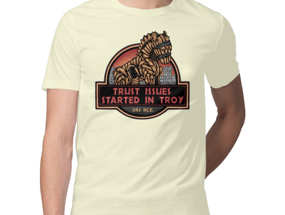 Trust Issues Started In Troy