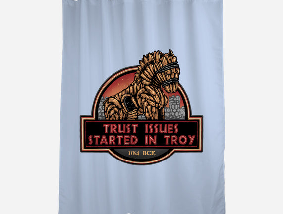 Trust Issues Started In Troy