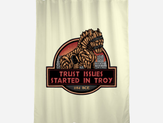 Trust Issues Started In Troy