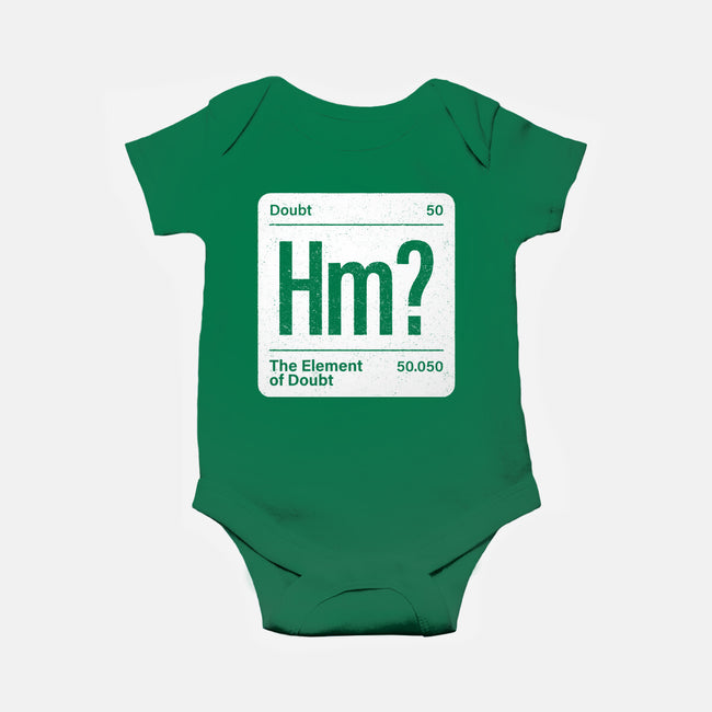 The Element Of Doubt-Baby-Basic-Onesie-Popnotic