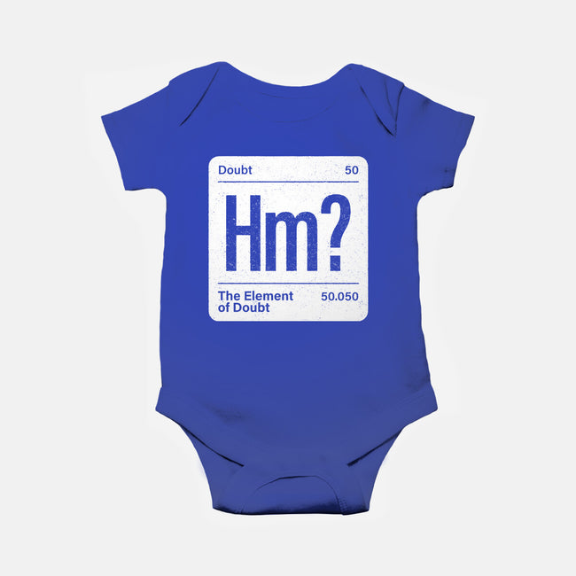 The Element Of Doubt-Baby-Basic-Onesie-Popnotic