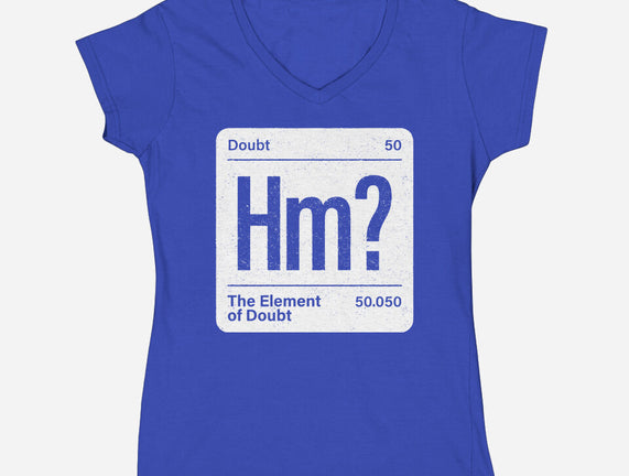 The Element Of Doubt