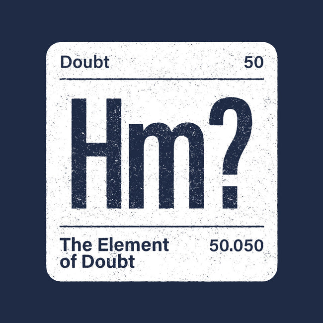 The Element Of Doubt-None-Matte-Poster-Popnotic