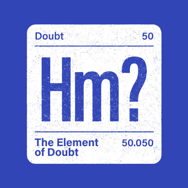The Element Of Doubt-None-Stretched-Canvas-Popnotic