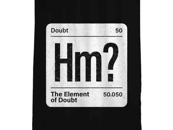 The Element Of Doubt