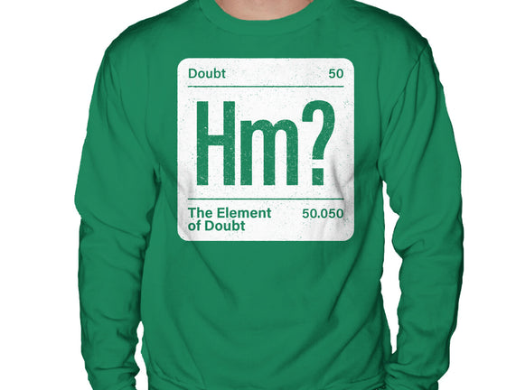 The Element Of Doubt