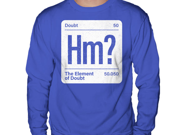 The Element Of Doubt